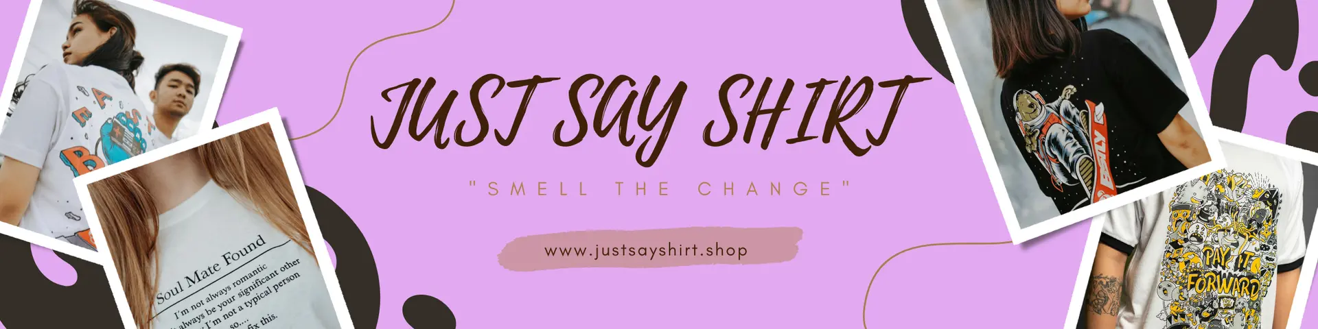Banner for justsayshirt